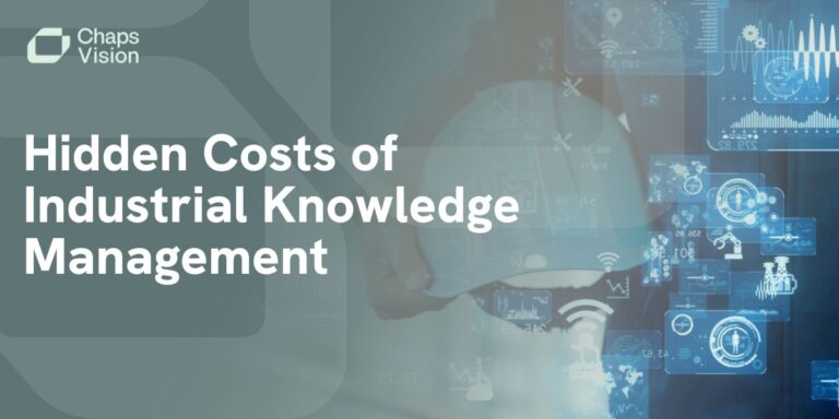 Hidden Costs of Industrial Knowledge Management