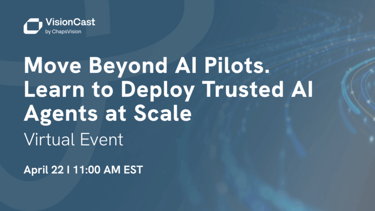 visioncast-agentic-ai-you-can-actually-trust