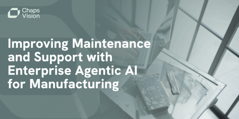 improving-maintenance-and-support-with-enterprise-agentic-ai-for-manufacturing
