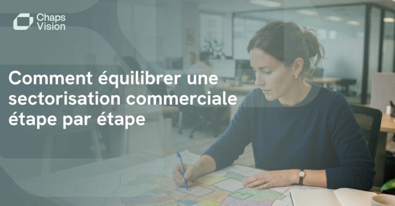 Optimiser une sectorisation commerciale géomarketing Articque by ChapsVision