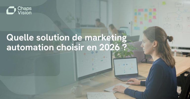 Comparatif des meilleures solutions de marketing automation
